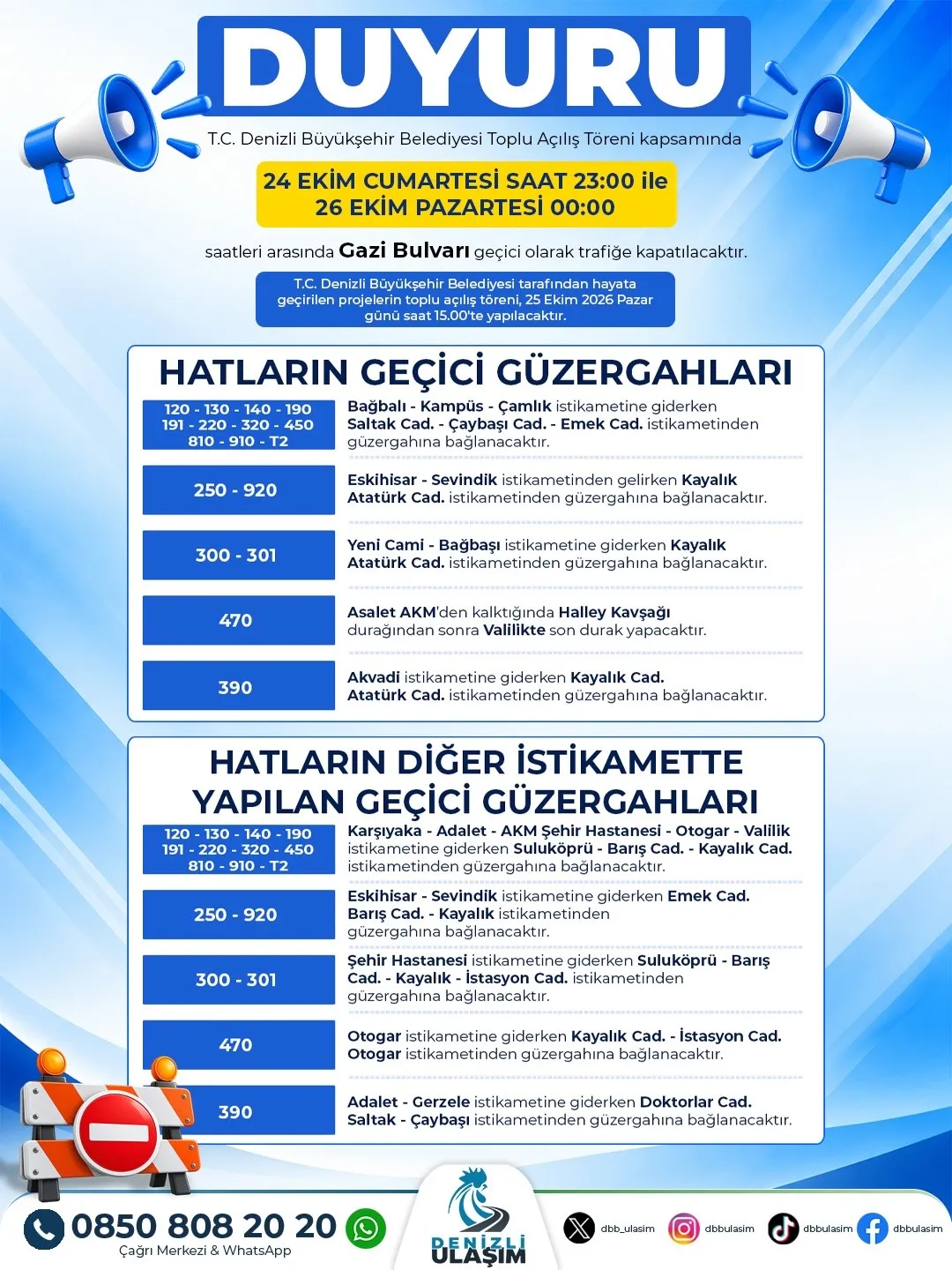 Denizli’de toplu açılış töreni sebebi ile yol güzergahları değişiyor - 4