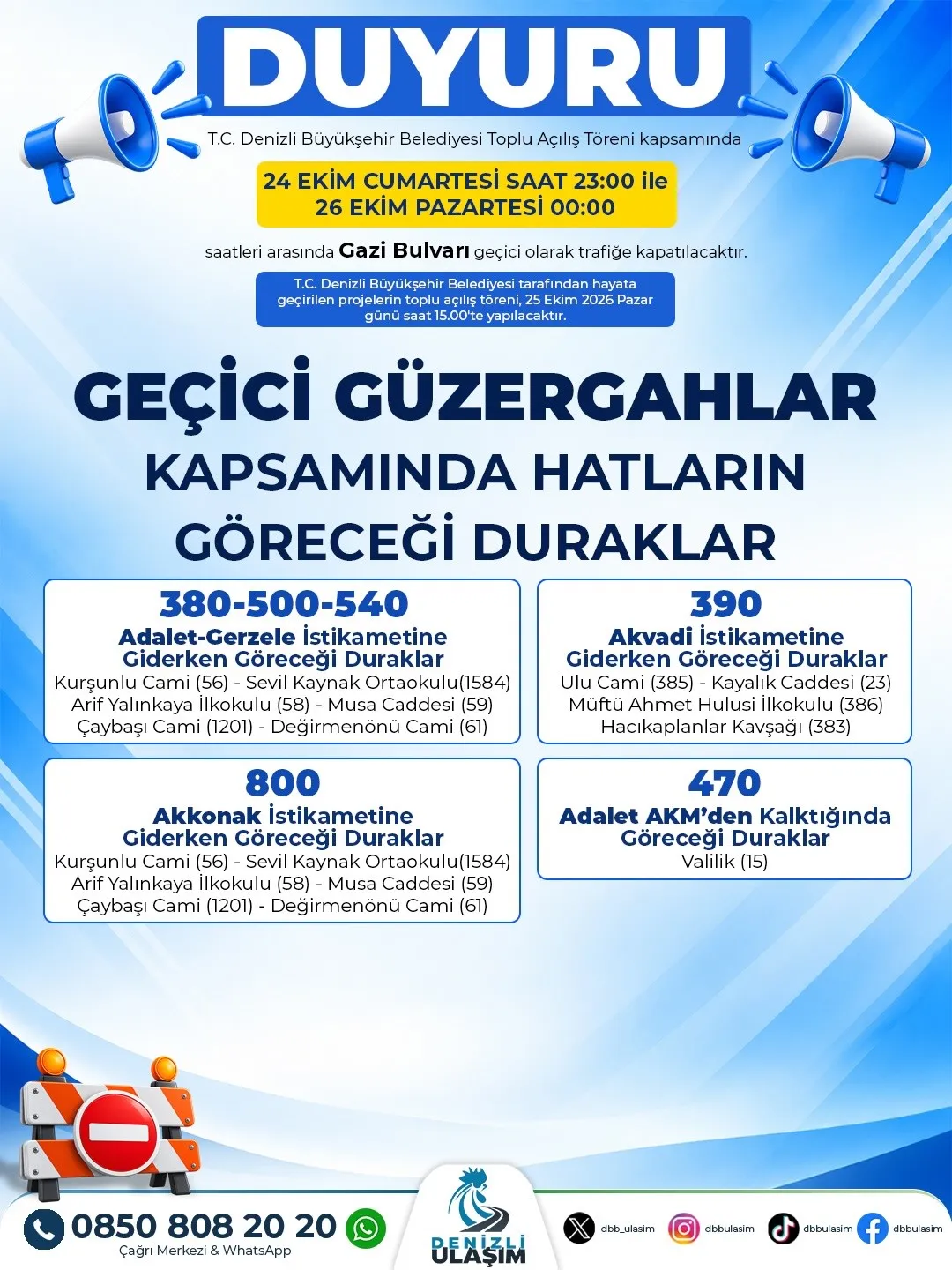 Denizli’de toplu açılış töreni sebebi ile yol güzergahları değişiyor - 2